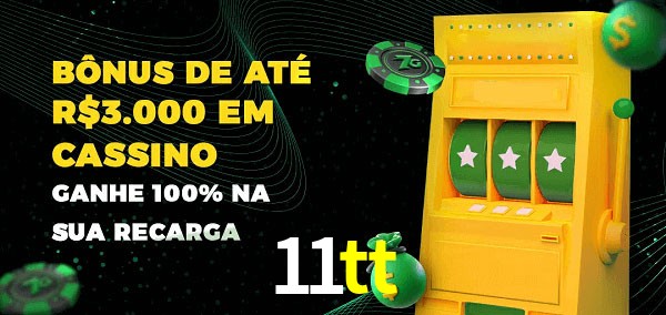 11tt melhor bônus de depósito